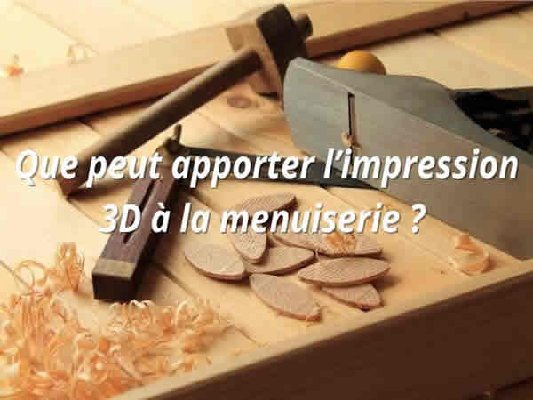 menuiserie-impression3d